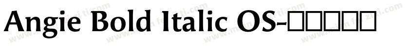 Angie Bold Italic OS字体转换